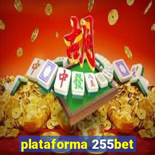 plataforma 255bet